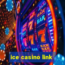 ice casino link